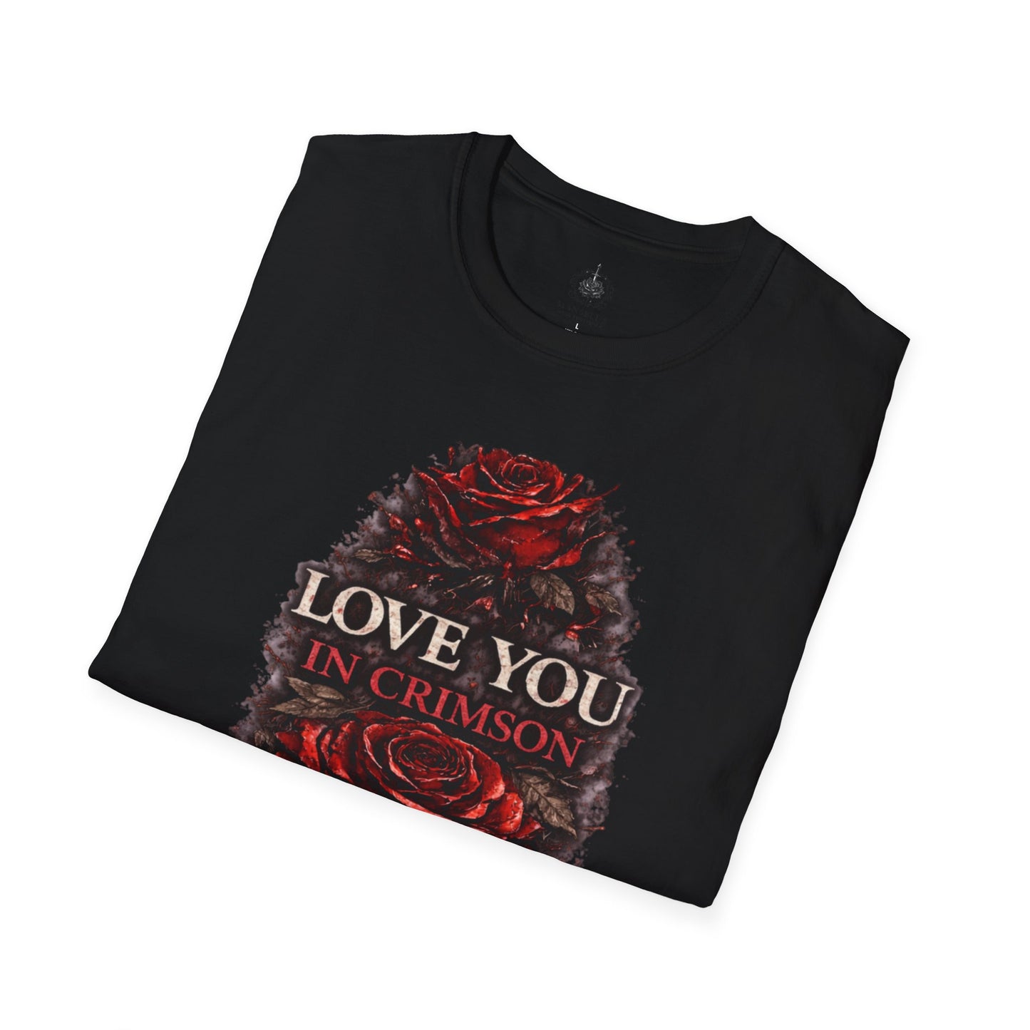 🩸 Love You in Crimson – Romantic Gothic Rose T-Shirt