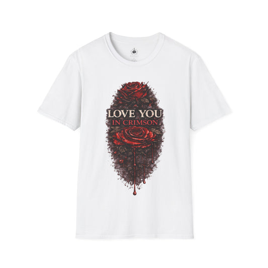 🩸 Love You in Crimson – Romantic Gothic Rose T-Shirt